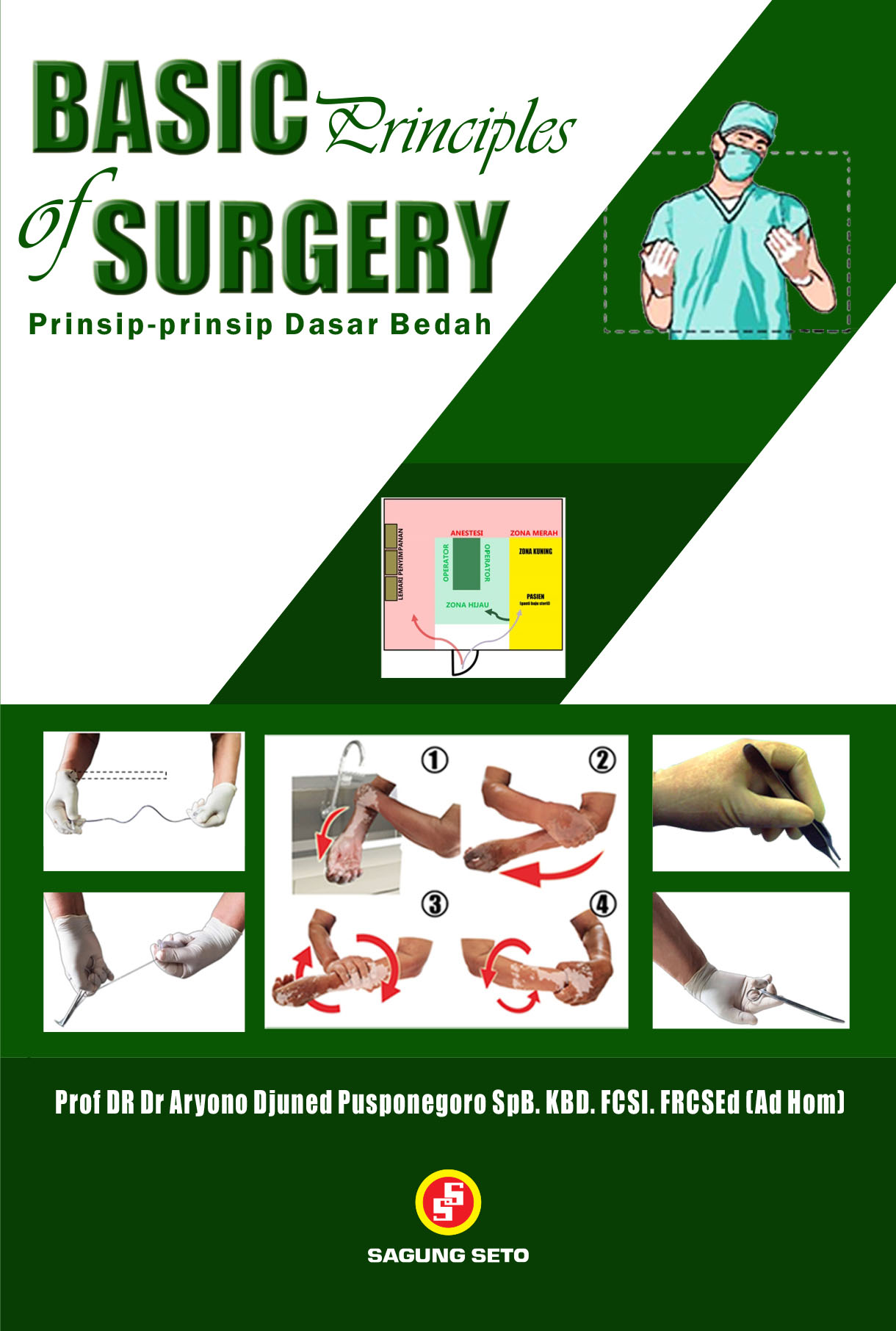 Cover Basic Principles Of Surgery: Prinsip-Prinsip Dasar Bedah Ed 2 :  - / Aryono Djuned Pusponegoro
