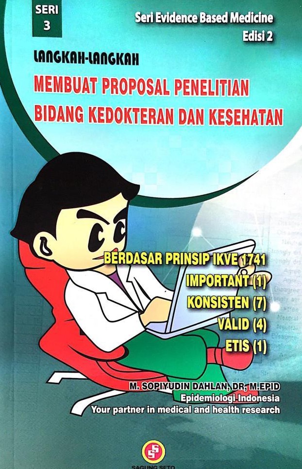 Cover Langkah-Langkah Membuat Proposal Penelitian Bidang Kedokteran dan Kesehatan :  - / Sopiyudin Dahlan