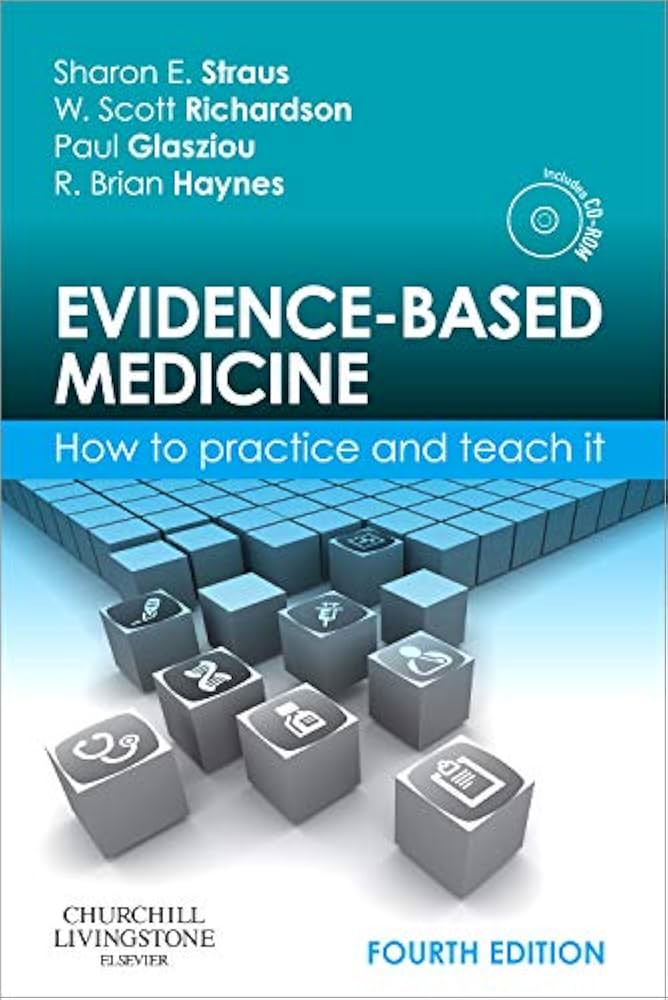Cover Evidence-Based Medicine-How To Practice And Teach :  - / Sharon E Straus