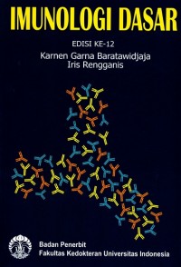 Cover Imunologi Dasar Ed12 Jilid 1 :  - / Karnen Garna Baratawidjaja