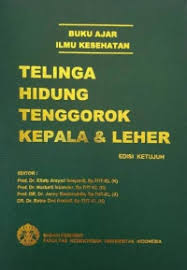 Cover Telinga Hidung Tenggorokan Kepala & Leher :  - / Efiaty Arsyad
