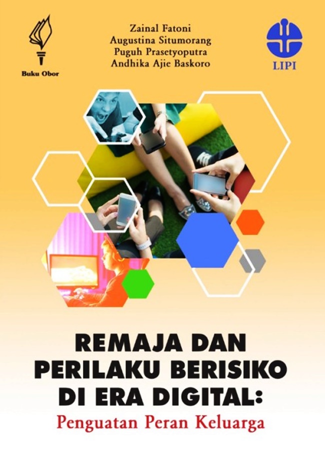 Cover Remaja dan Perilaku berisiko di Era Digital :  - / Zainal Fatoni