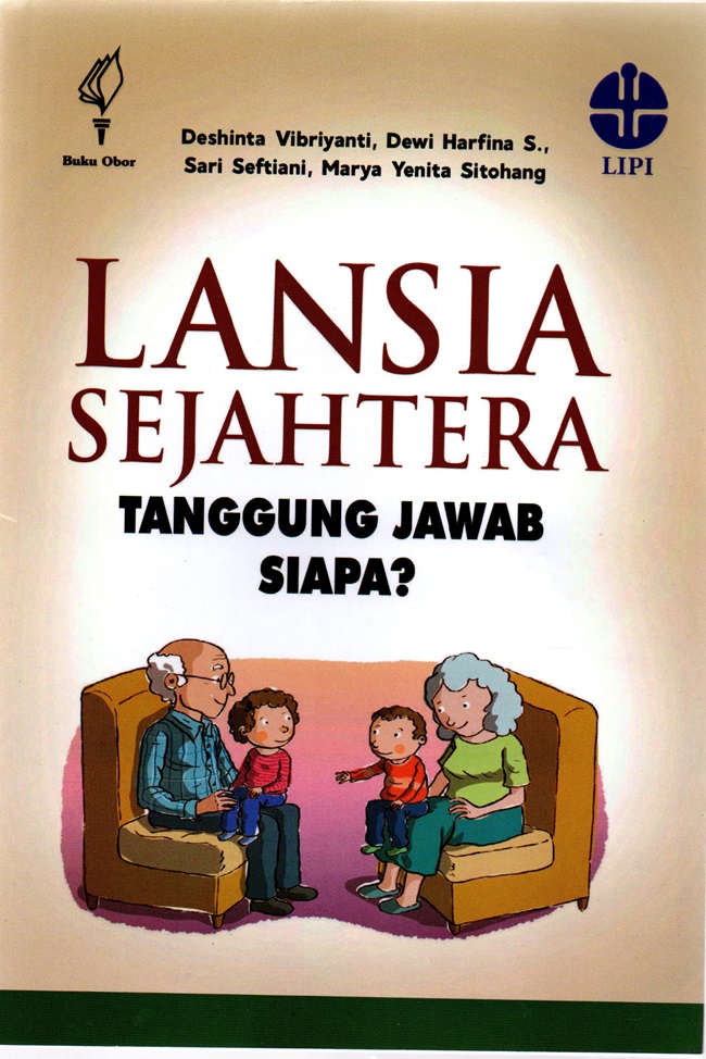 Cover Lansia Sejahtera Tanggung Jawab Siapa? :  - / Patrialis Akbar