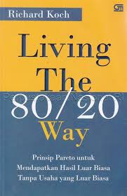 Cover Living the 80/20 Way :  - / Richard Koch