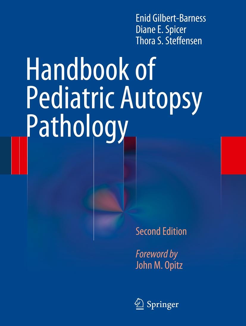 Cover Handbook of Pediatric Autopsy Pathology :  - / Enid Gilbert Barness