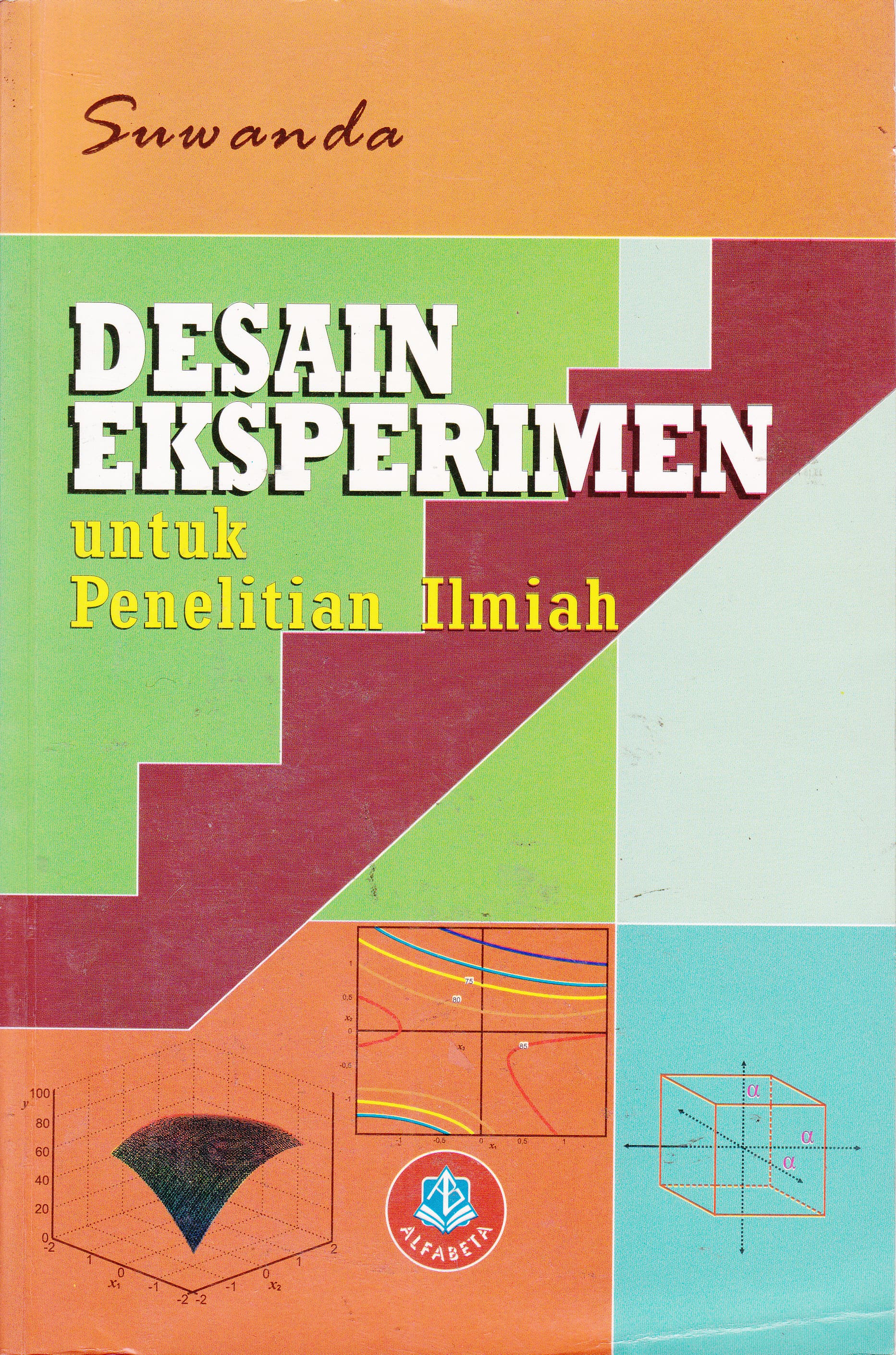 Cover Desain Eksperimen untuk Penelitian Ilmiah / Suwanda
