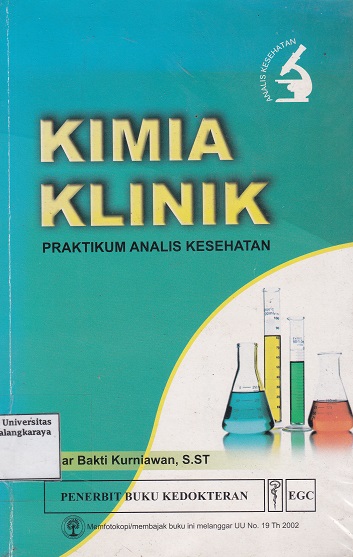 Cover Kimia Klinik :  Praktikum Analis Kesehatan / Fajar Bakti Kurniawan