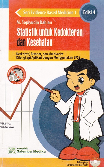 Cover Statistik Untuk Kedokteran dan Kesehatan / M. Sopiyudin Dahlan