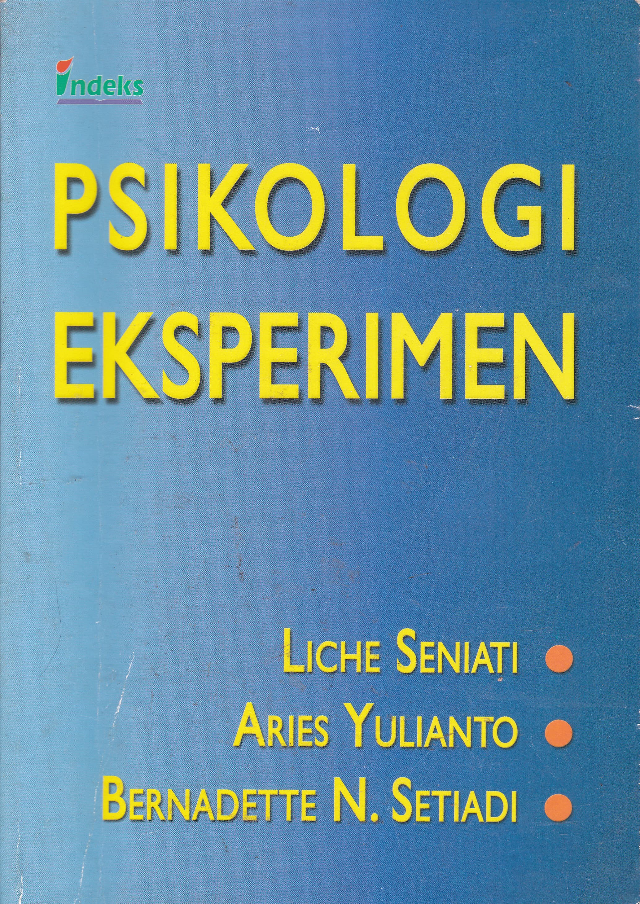 Cover Psikologi Eksperimen / Liche Seniati