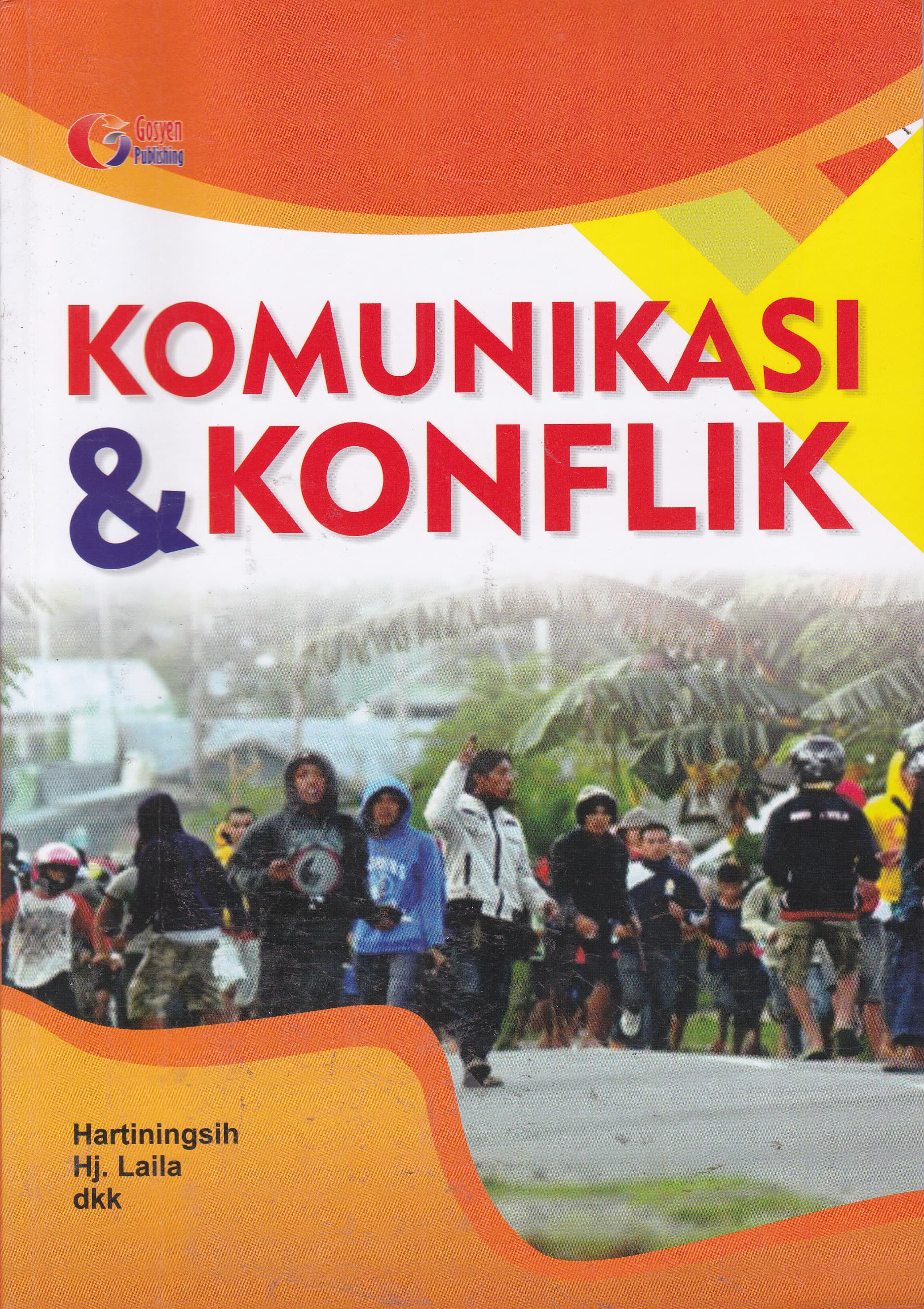 Cover Komunikasi & Konflik / Hartiningsih