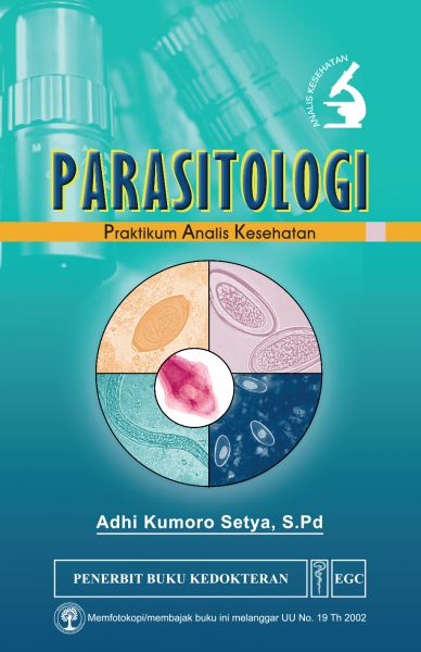 Cover Parasitologi Praktikum Analisis Kesehatan / Adhi Kumoro Setya