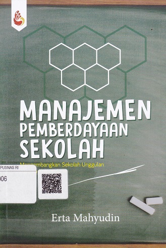 Cover Manajemen Pemberdayaan Perempuan :  Mengembangkan Sekolah Unggulan dengan Kemandirian / Erta Mahyudin