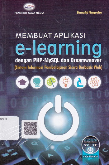 Cover Membuat layanan e-learning dengan PHP-MySQL dan Dreamweaver :  (Sistem informasi pembelajaran siswa berbasis Web) / Bunafit Nugroho