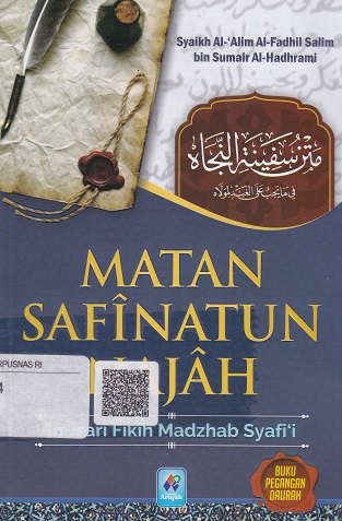 Cover Matan Safinatun Najah :  Intisari fikih madzhab syafi'i / Syaikh Al-Alim Al-Fadhil Salim bin Sumair Al-Hadhrami