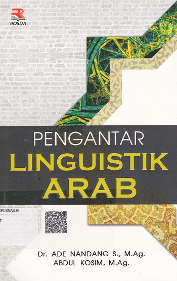 Cover Pengantar Linguistik Arab :  - / Ade Nandang