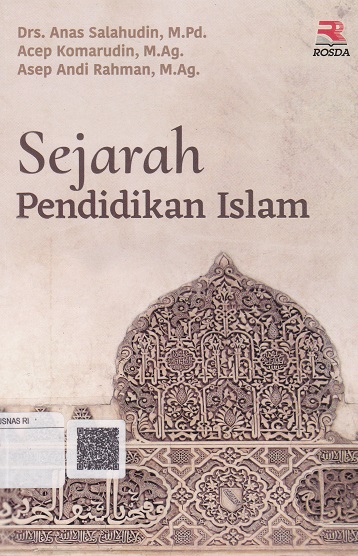 Cover Sejarah Pendidikan Islam :  - / Anas Salahudin