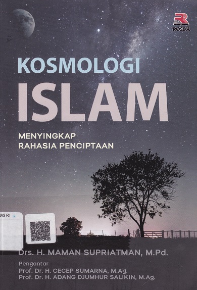 Cover Kosmologi Islam Menyingkap Rahasia Penciptaan :  - / Maman Supriatman