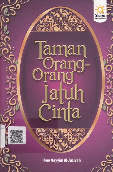 Cover Taman Orang-orang Jatuh Cinta :  - / Ibnu Qayyim Al-Juziyah