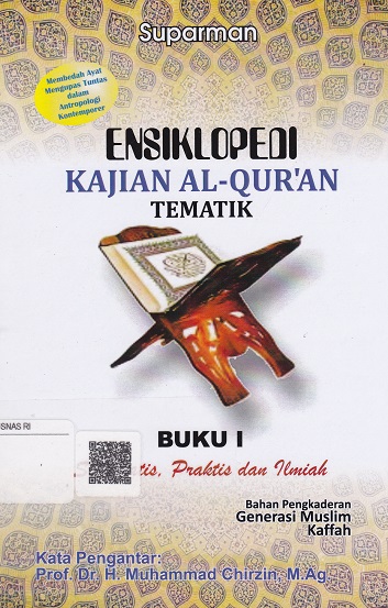 Cover Ensiklopedi Kajian Al-Qur'an Tematik :  - / Suparman