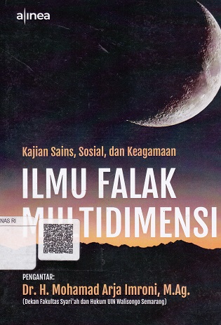 Cover Kajian Sains, Sosial, dan Keagamaan :  Ilmu Falak Multidimensi / Winda Intan Aryani dkk