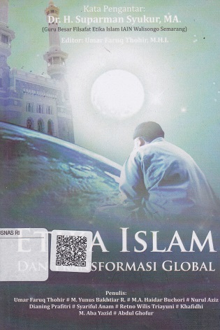 Cover Etika Islam dan Transformasi Global :  - / Umar Faruq Thohir