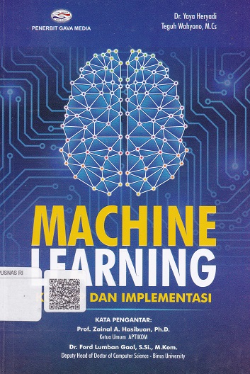 Cover Machine Learning :  (Konsep dan Implementasi) / Yaya Heryadi