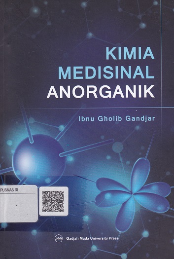 Cover Kimia Medisinal Anorganik :  - / Ibnu Gholib Gandjar