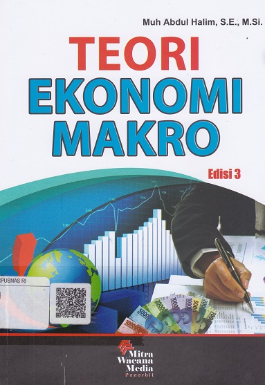 Cover Teori Ekonomi Makro :  Edisi 3 / Muh Abdul Halim