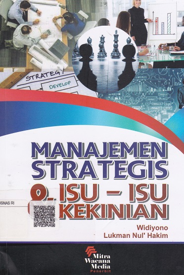 Cover Manajemen Strategis & Isu-isu Kekinian :  - / Widiyono
