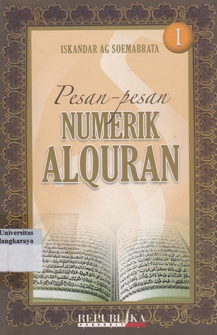 Cover Pesan-Pesan Numerik Alquran / Iskandar Ag Soemabrata