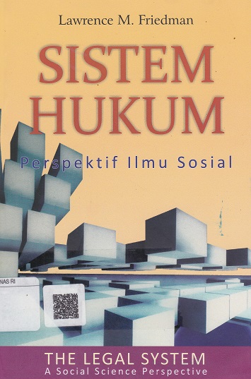 Cover Sistem Hukum :  Perspektif Ilmu Sosial / Lawrence M. Friedman