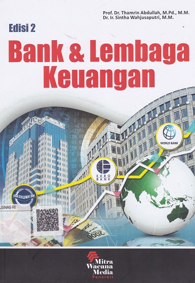 Cover Bank dan Lembaga Keuangan :  Edisi 2 / Thamrin Abdullah