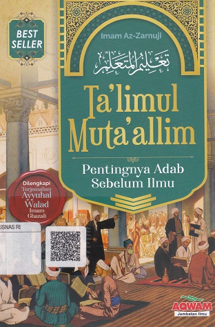 Cover Ta'limul Muta'allim :  Pentingnya Adab Sebelum Ilmu / Imam Az-Zarnuji