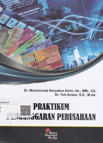 Cover Praktikum Penganggaran Perusahaan :  - / Muhammad Nuryatno Amin