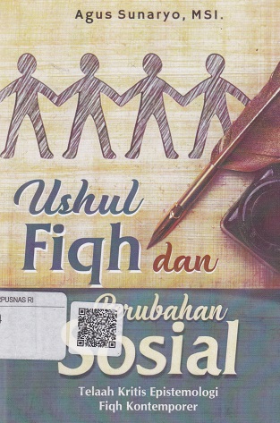 Cover Ushul Fiqh dan Perubahan Sosial :  - / Agus Sunaryo