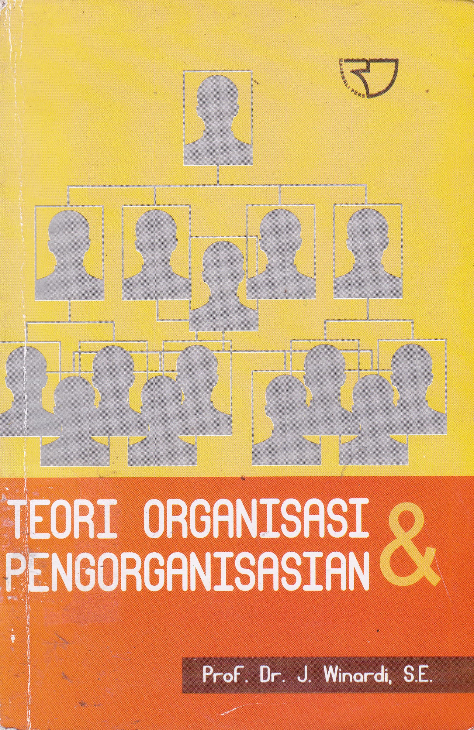 Cover Teori Organisasi & Pengorganisasian / Winardi