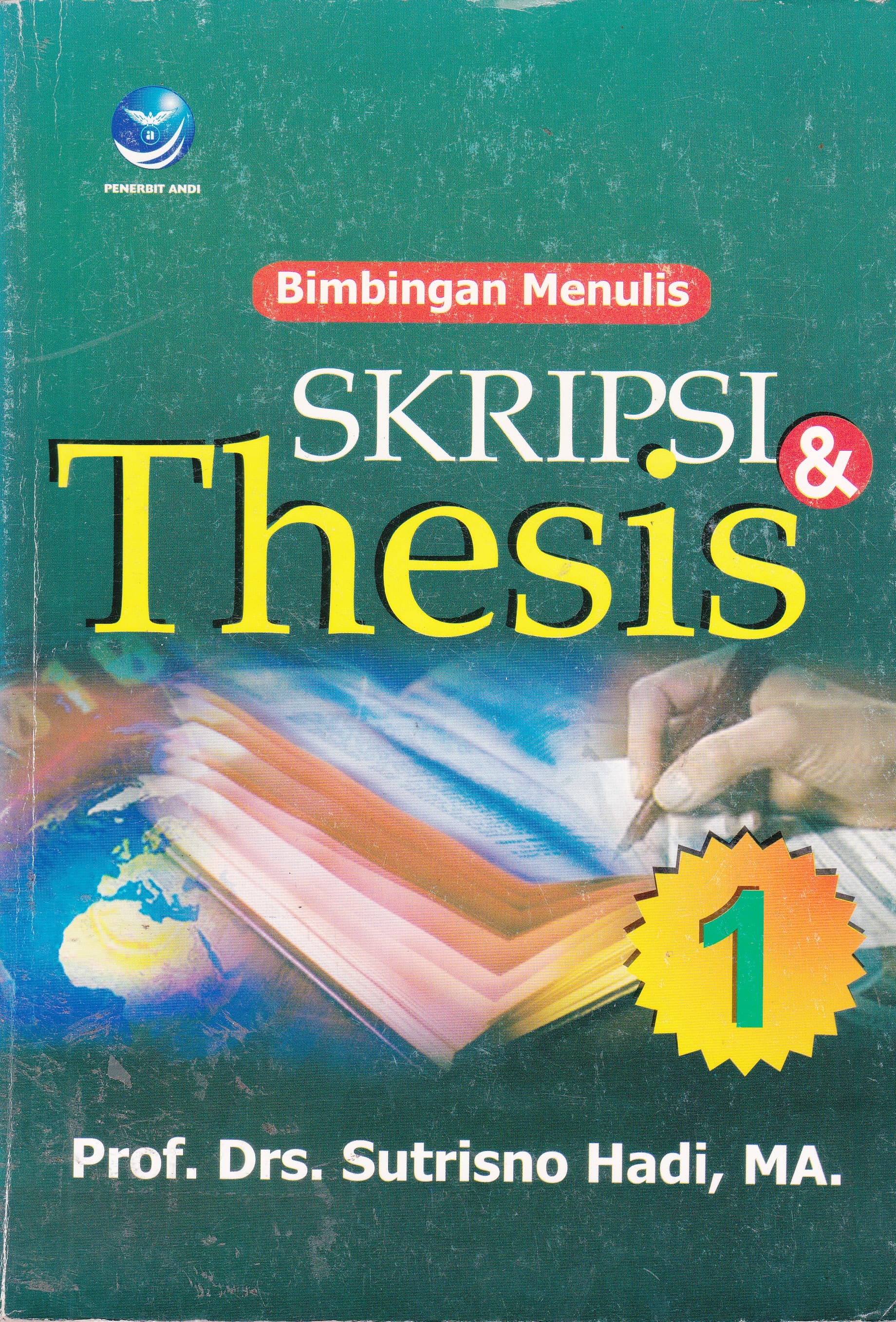 Cover Bimbingan Menulis Skripsi & Thesis 1 / Sutrisno Hadi