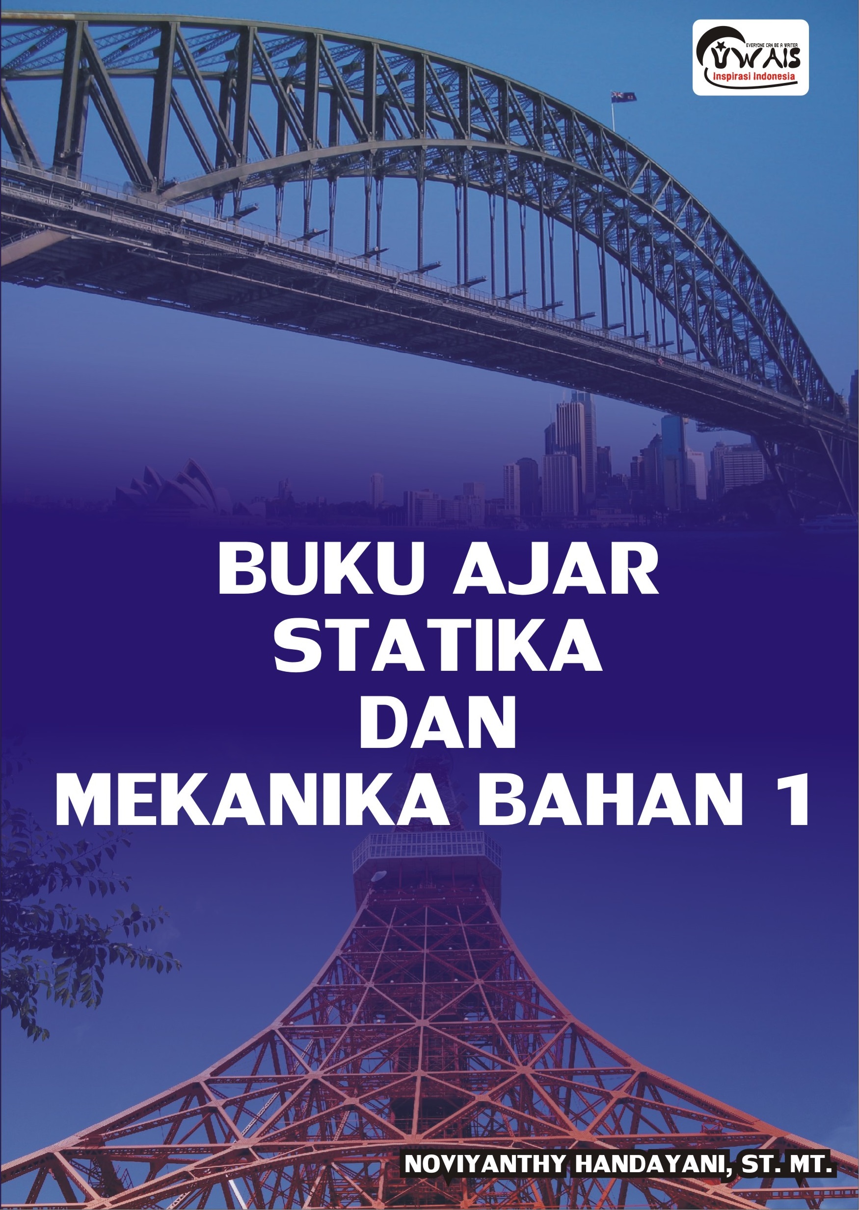 Cover Buku Ajar Statika Dan Mekanika Bahan 1 / Noviyanthy Handayani