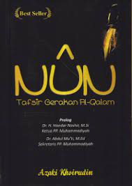 Cover Nun Tafsir Gerakan Al-Qalam / Azaki Khoirudin