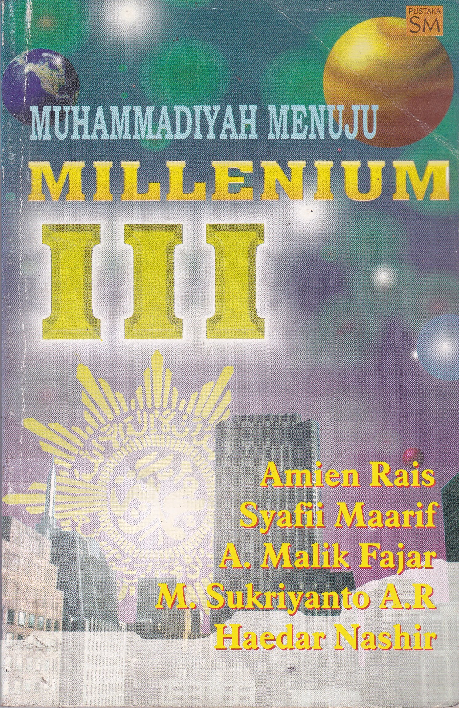 Cover Muhammadiyah Menuju Millenium III / Amien Rais