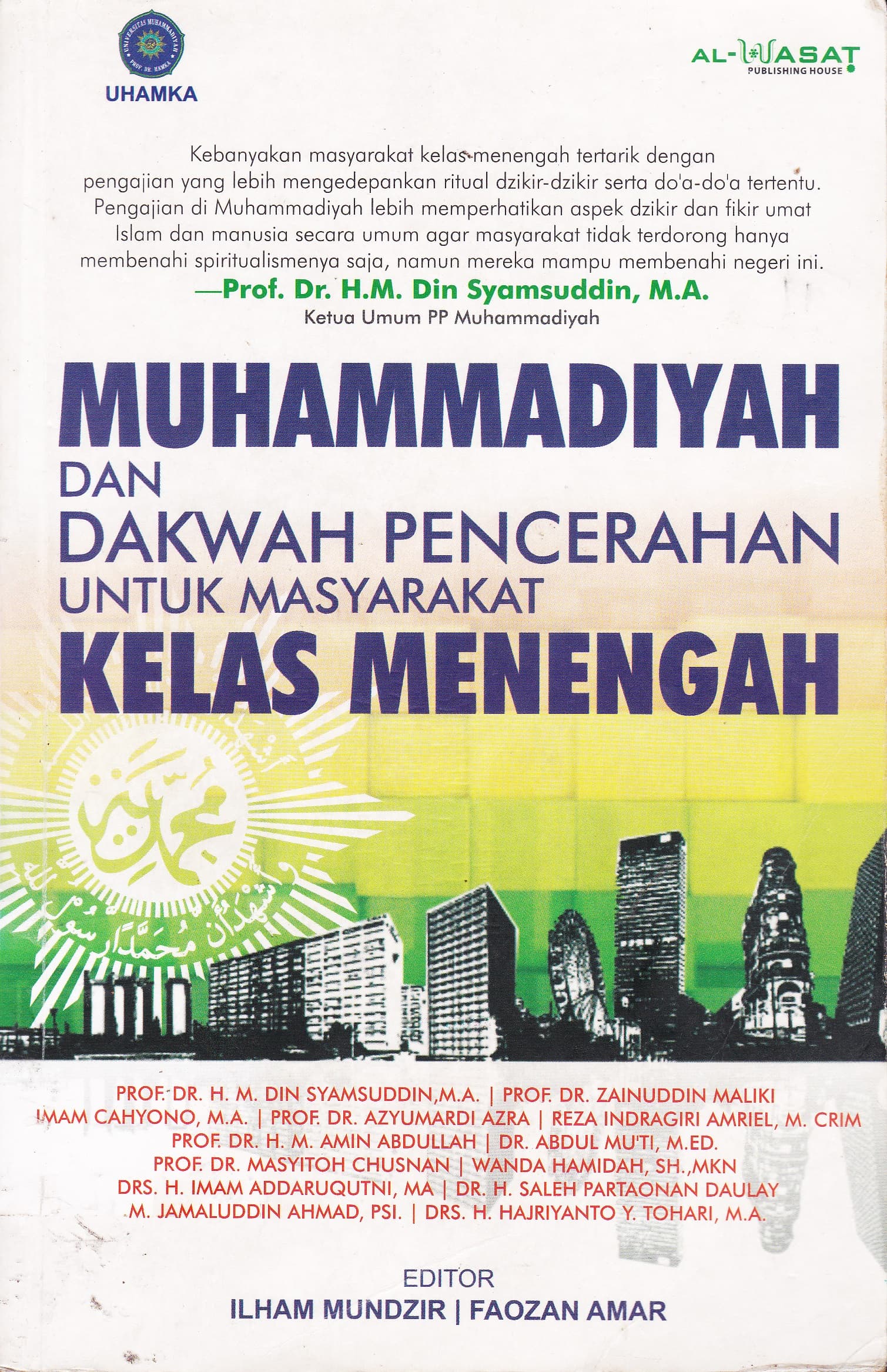 Cover Muhammadiyah dan Dakwah Pencerahan untuk Masyarakat Kelas Menengah / Ilham Mundzir