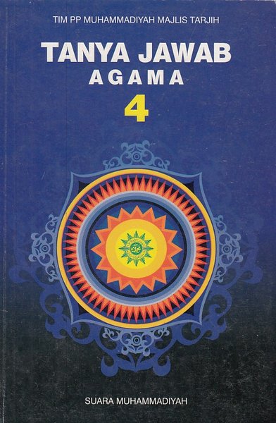 Cover Tanya Jawab Agama 4 / Tim PP Muhammadiyah Majlis Tarjih