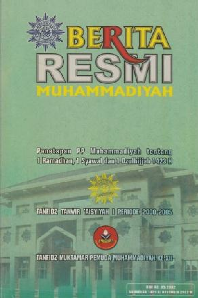 Cover Berita Resmi Muhammadiyah :  Penetapan PP Muhammadiyah tentang 1 Ramadhan, 1 Syawal dan 1 Dzulhijjah 1423 H / Rosyad Sholeh