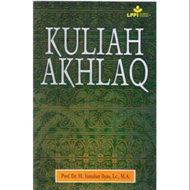 Cover Kuliah Akhlaq / Yunahar Ilyas