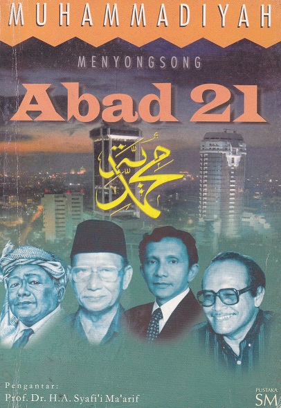 Cover Muhammadiyah Menyongsong Abad XXI / LPPI, LP3M, FAI