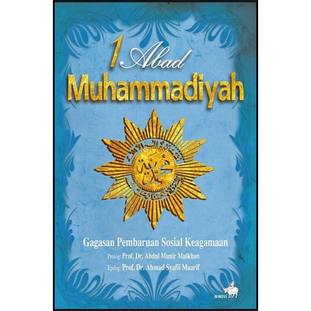 Cover 1 Abad Muhammadiyah Gagasan Pemburuan Sosial Keagamaan :  - / Pimpinan Pusat Muhammadiyah