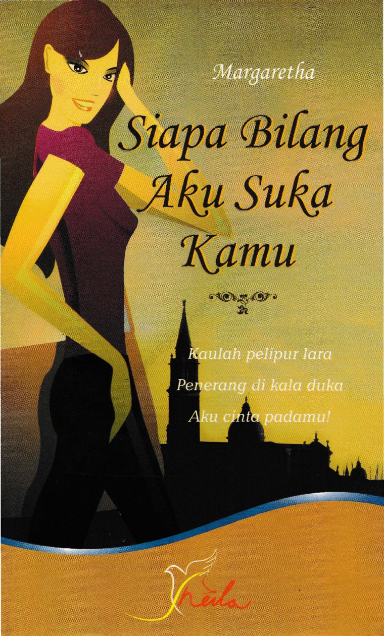 Cover Siapa Bilang Aku Suka Kamu :  - / Margaretha