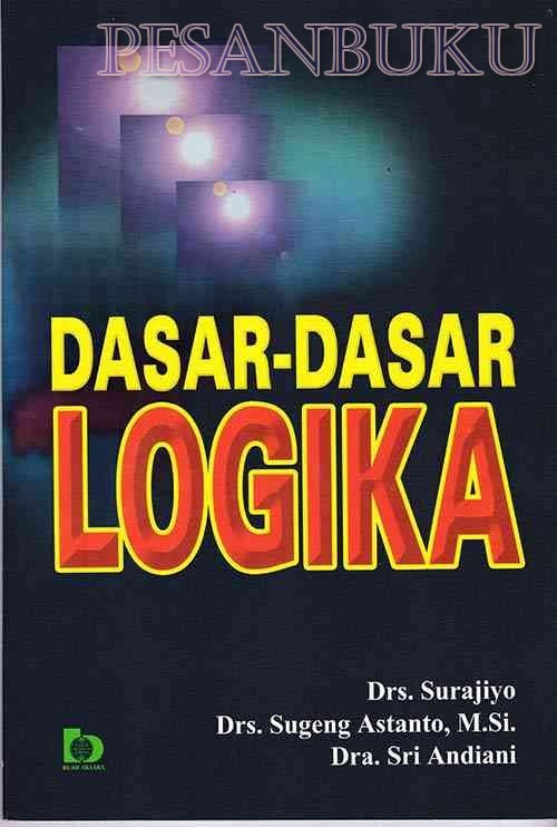 Cover Dasar- dasar Logika :  - / Surajiyo