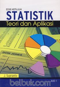 Cover Statistik Teori dan Aplikasi :  - / Supranto