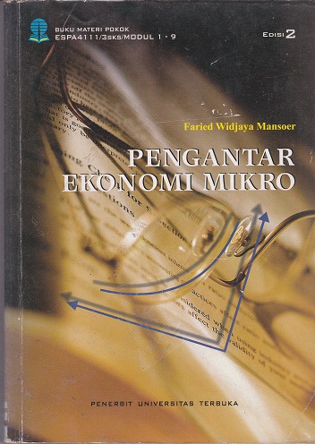 Cover Pengantar Ekonomi Mikro :  - / Faried Widjaya Mansoer